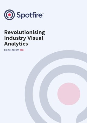 Spotfire: Revolutionising Industry Visual Analytics