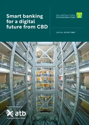 Commercial Bank of Dubai: Smart banking for a digital future