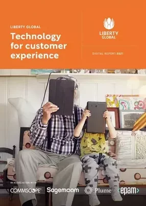 Liberty Global: technology for customer experience