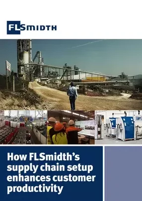 How FLSmidth’s supply chain setup enhances customer productivity