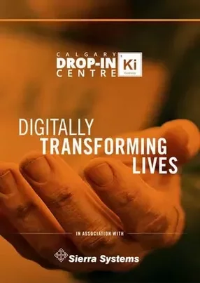 Director of IT Helen Knight on her four-year technology transformation at the Calgary Drop-In Centre