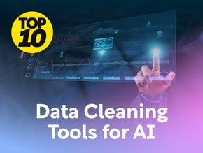 Top 10: Data Cleaning Tools for AI