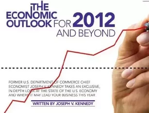 The Economic Outlook for 2012 and Beyond