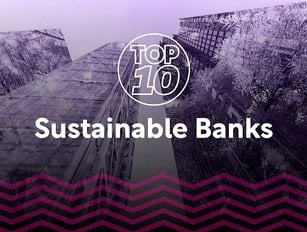 Top 10: Sustainable Banks