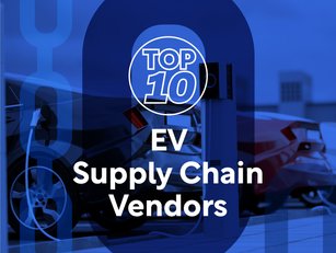 Top 10: EV Supply Chain Vendors