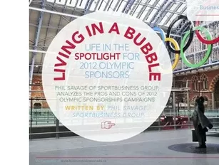 Living in a Bubble: Life in the Spotlight for 2012 Olympic Sponsors