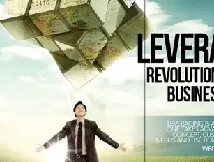 Leveraging: Revolutionising Your Business Practice