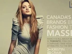Canada&#039;s Fashion Brands Bring High Fashion to the Masses