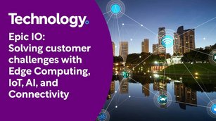 Solving customer challenges with Edge Computing, IoT, AI, and Connectivity | Ken Mills | Epic IO