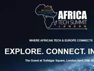 Africa and Europe to connect at Africa Tech Summit London