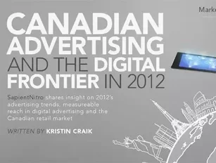 Canadian Advertising and the Digital Frontier in 2012
