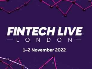 Everything you need to know about FinTech LIVE London 2022