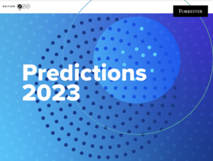 Forrester: Trust must be a priority for businesses in 2023
