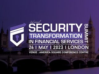SECURITY TRANSFORMATION IN FINANCIAL SERVICES SUMMIT