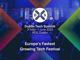 Dublin Tech Summit 2023 takes place on 31 May and 1 June