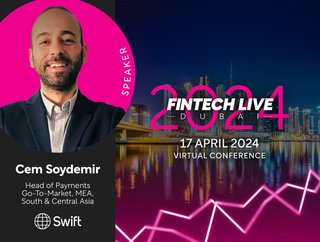 Cem Soydemir, Head of Payments Go-To-Market (MEA, and South & Central Asia) at Swift