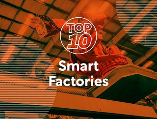 Top 10: Smart Factories