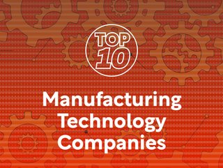 Top 10: Manufacturing Technology Companies