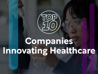 We look at 10 of the leading companies innovating in the world of healthcare