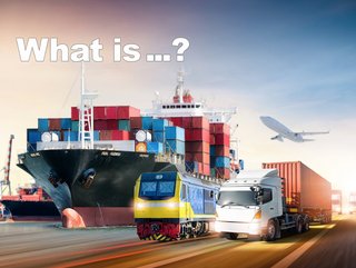 What is ... logistics? | Supply Chain Magazine