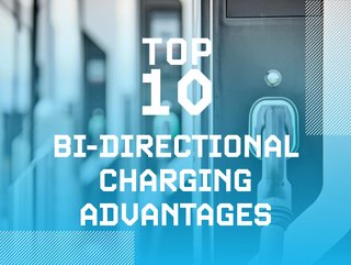 EV Magazine's Top 10: Bi-directional Charging Advantages