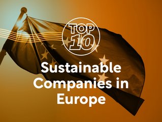Top 10 Sustainable Companies in Europe