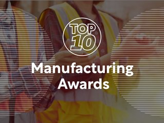 Top 10 Manufacturing Awards