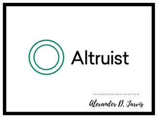 The cover of Altruist's pitch deck to raise $50m Series-B round funding.