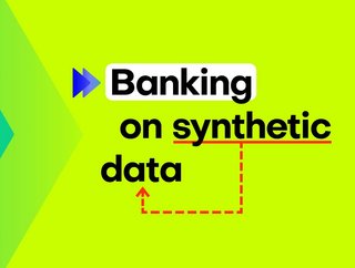Synthetic financial data is proving to be highly valuable to banks and financial institutions.