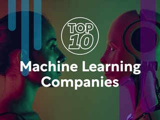 Technology Magazine's Top 10 machine learning companies