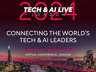 Our 2024 Technology events get underway in May with Tech & AI LIVE Virtual London