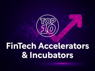 Below, we Look at the Top 10 Fintech Accelerators and Incubators on the Market Today