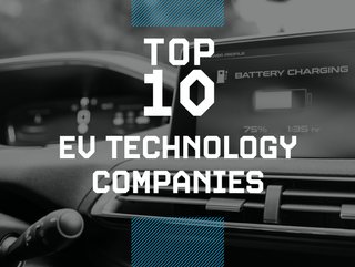 Top 10: EV Tech Companies