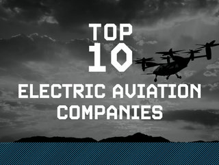 Top 10 Electric Aviation Companies