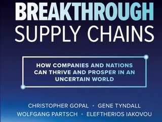 The authors of Breakthrough Supply Chain say that despite a mission-critical set of objectives, supply chains have historically been regarded as a back-office set of functions' – until something goes wrong.