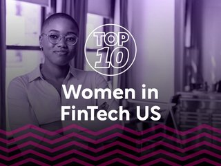 In this Top 10, we honour the leading Women in Fintech based in the US