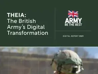 THEIA: The British Army&rsquo;s digital transformation | Technology Magazine