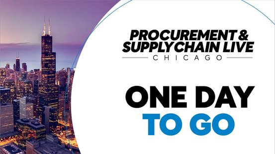 Procurement & Supply Chain LIVE Chicago: One Day To Go