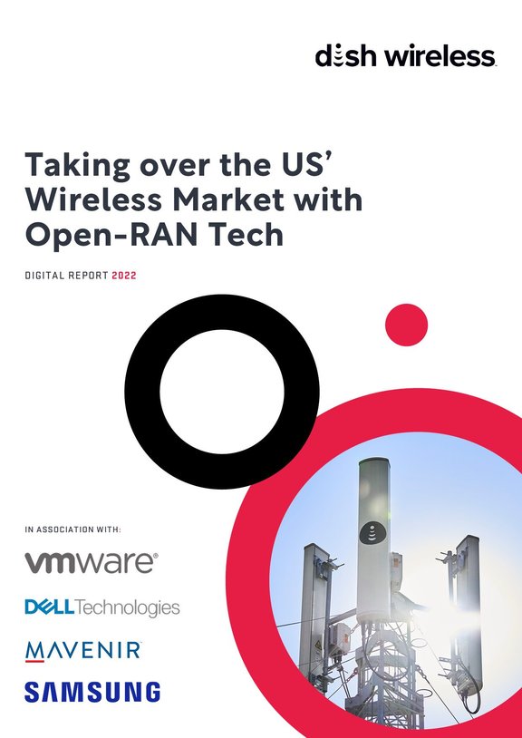 DISH: Taking over the US’ Wireless Market with Open-RAN Tech Brochure ...