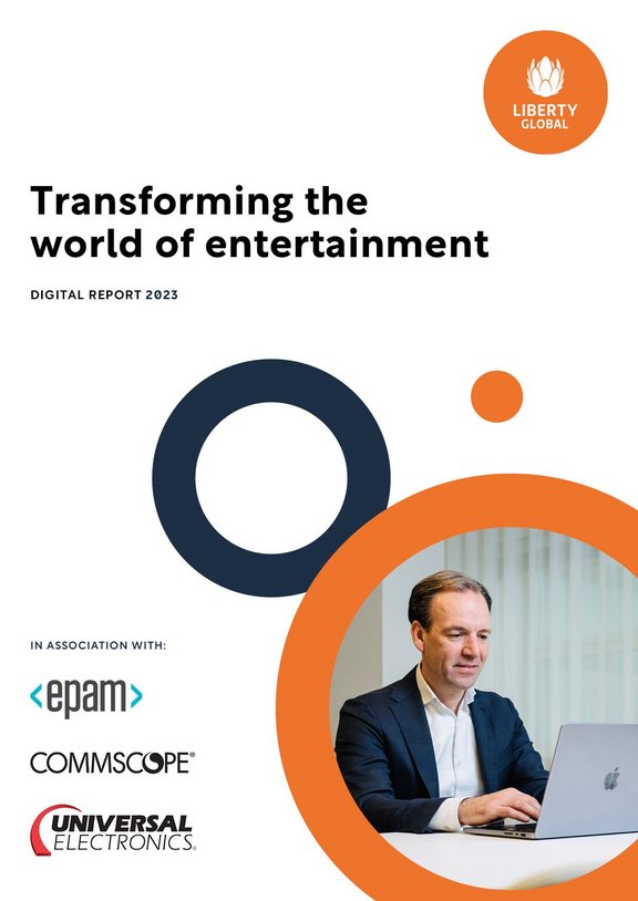 Liberty Global transforming the world of entertainment Brochure