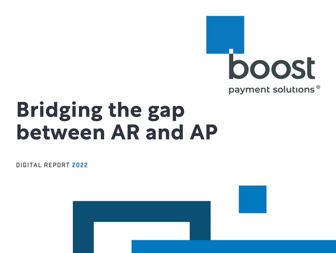 Boost Payment Solutions: bridging the gap between AR and AP | FinTech ...