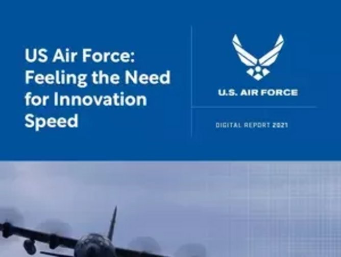 US Air Force: feeling the need for innovation speed | Technology Magazine