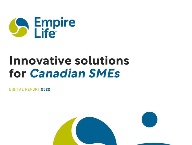 Empire Life and innovative solutions for Canadian SMEs FinTech Magazine