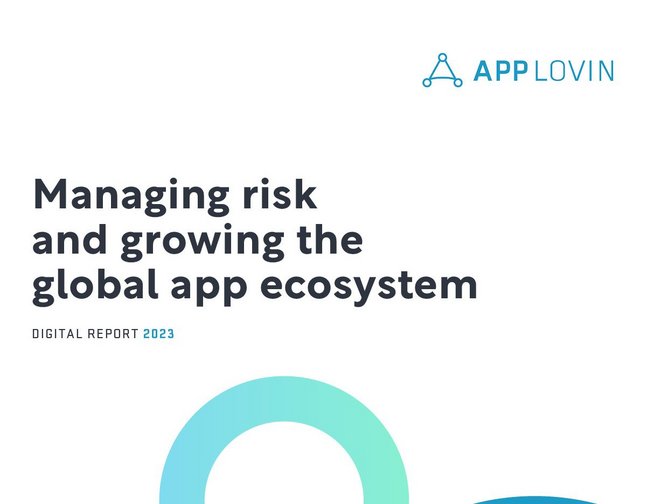 AppLovin: Managing Risk And Growing The Global App Ecosystem ...