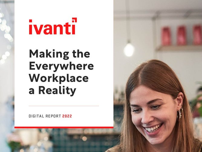 IVANTI Making the Everywhere Workplace a reality Cyber Magazine