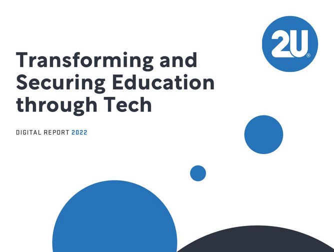 2U: Transforming and Securing Education through Tech | Technology Magazine